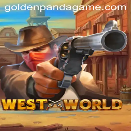 Discover the Fascinating World of WestWorld: The GoldenPanda Edition